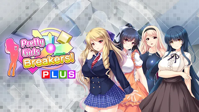 Pretty Girls Breakers! PLUS