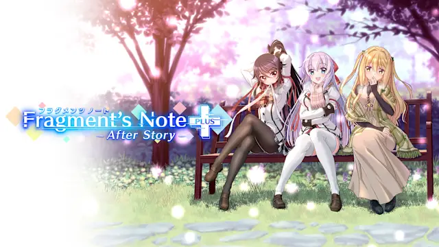 Fragment's Note+ AfterStory