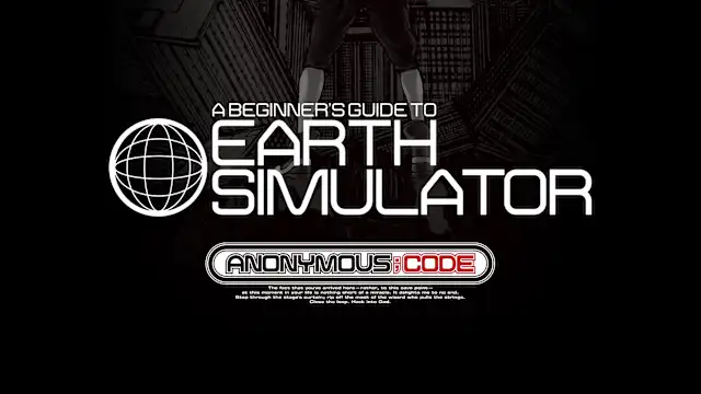 A BEGINNER'S GUIDE TO EARTH SIMULATOR