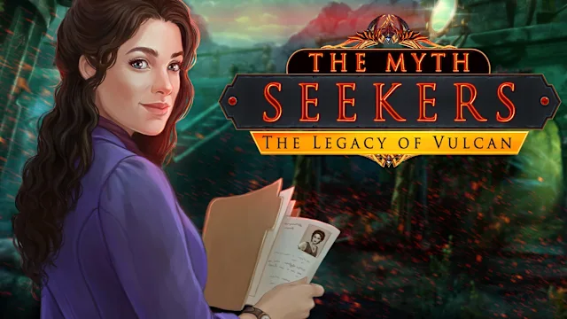 The Myth Seekers: The Legacy of Vulcan