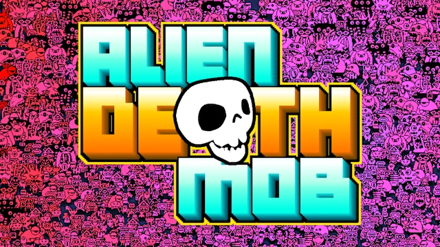 Alien Death Mob
