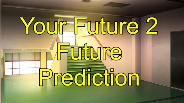 Your Future 2 Future Prediction