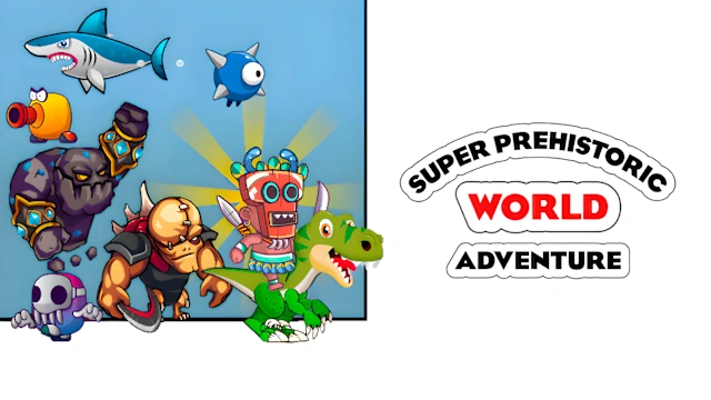 Super Prehistoric World Adventure