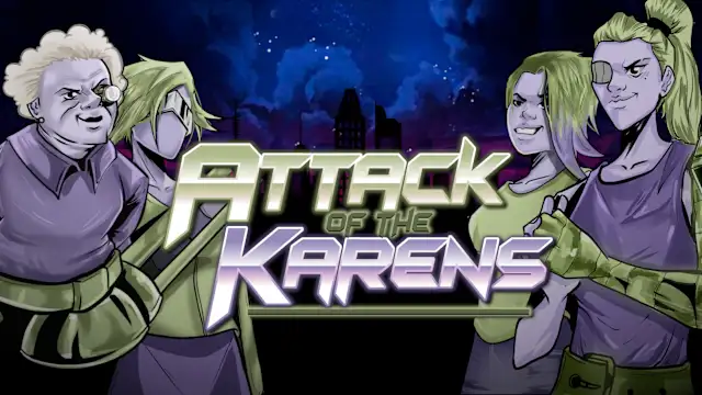 Attack of the Karens
