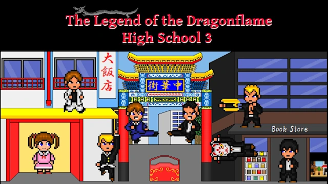 The Legend of the Dragonflame High School 3