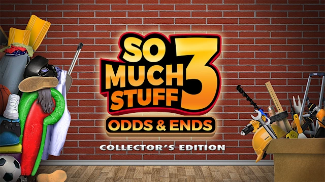 So Much Stuff 3: Odds & Ends Collector's Edition