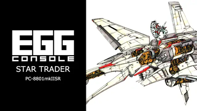 EGGCONSOLE STAR TRADER PC-8801mkIISR