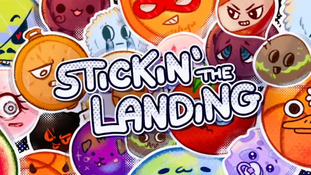 Stickin' the Landing