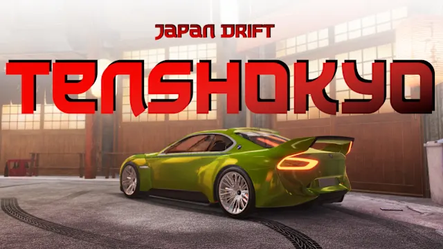 Tenshokyo : Japan Drift