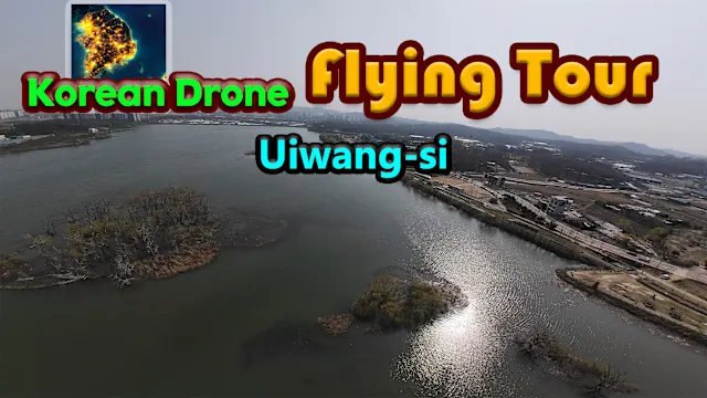 Korean Drone Flying Tour Uiwang-si