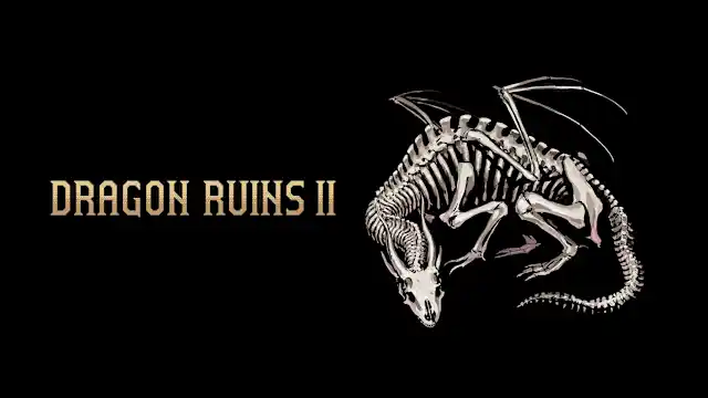 Dragon Ruins II