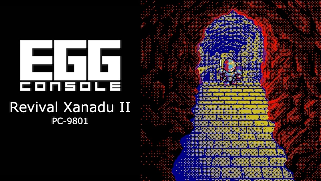 EGGCONSOLE Revival Xanadu II PC-9801