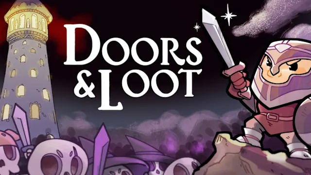 Doors & Loot