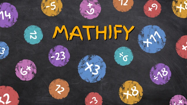 Mathify