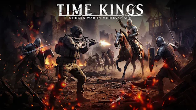 Time Kings: Modern War in Medieval Age