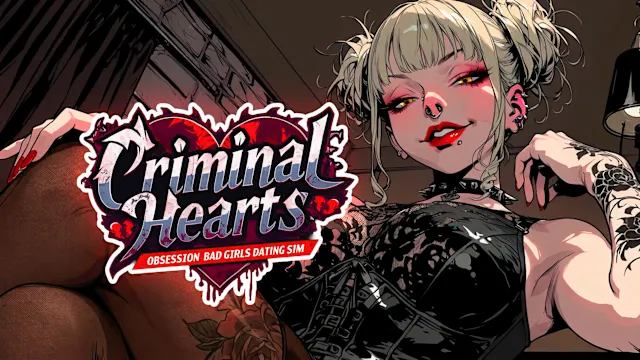 Criminal Hearts: Obsession Bad Girls Dating Sim