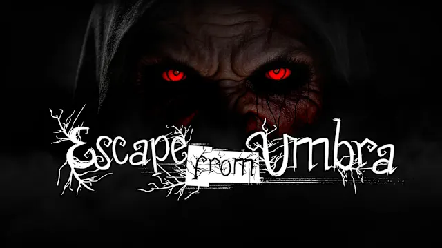 Escape from Umbra