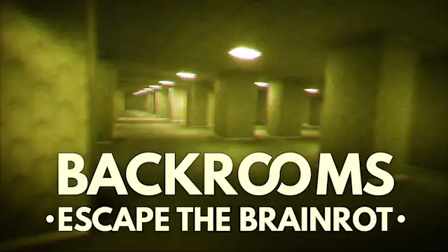Backrooms: Escape The Brainrot