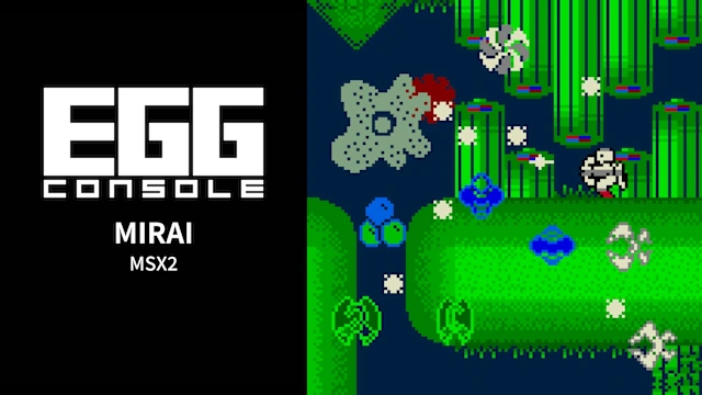 EGGCONSOLE MIRAI MSX2