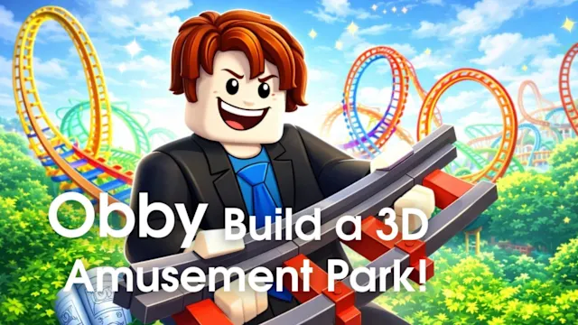 Obby: Build a 3D Amusement Park!