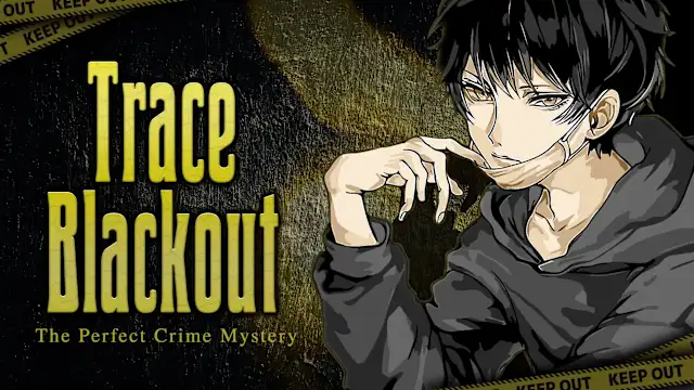 Trace Blackout: The Perfect Crime Mystery
