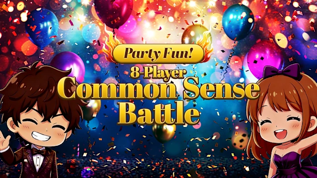 Party Fun! 8-Player Common Sense Battle