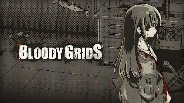 Bloody Grids