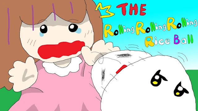 THE Rolling Rolling Rolling Rice Ball