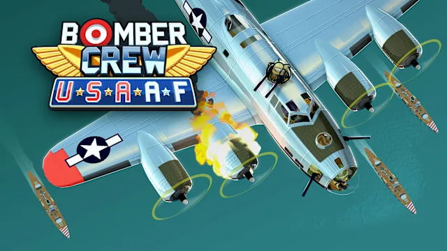 Bomber Crew: U.S. Army Air Forces