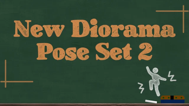 New Diorama Pose Set 2