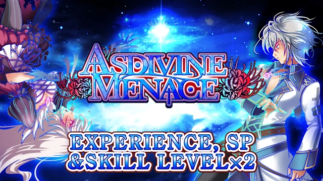 Experience, SP & Skill Level x2 - Asdivine Menace