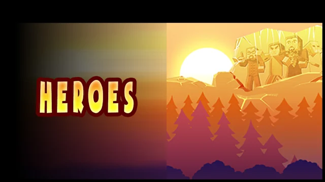 Heroes