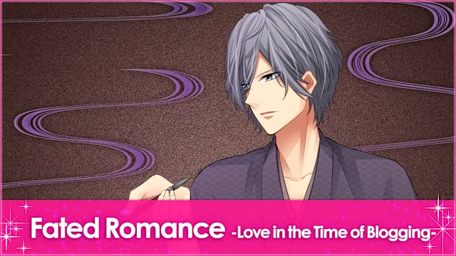 Fated Romance -Love in the Time of Blogging-