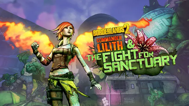 Borderlands 2: Commander Lilith & the Fight for Sanctuary