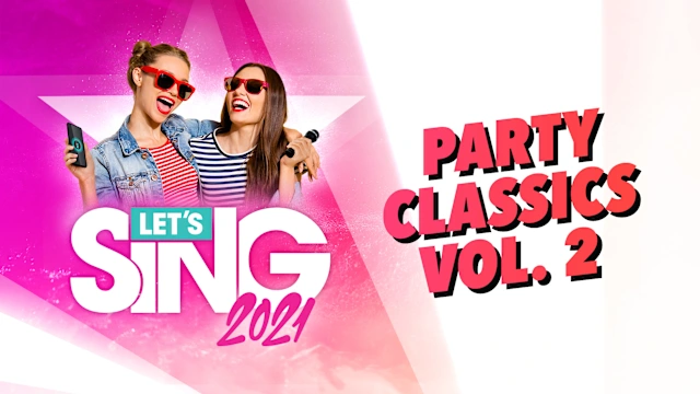Let's Sing 2021 - Party Classics Vol. 2 Song Pack