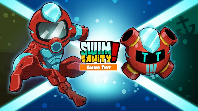 Swimsanity! - AmmoBot Unleash