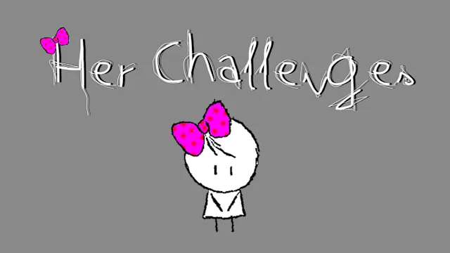 Her Challenges