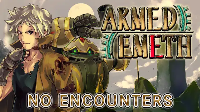 No Encounters - Armed Emeth