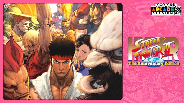 Capcom Arcade 2nd Stadium: Hyper Street Fighter II: The Anniversary Edition