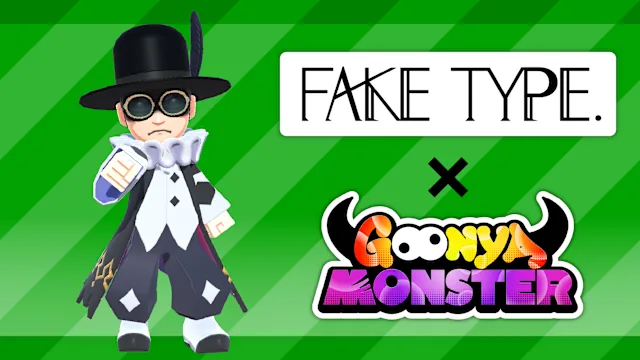 Additional Character (Monster) : DYES IWASAKI/FAKE TYPE.