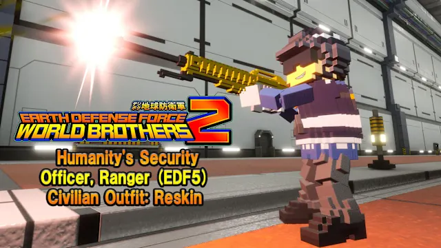 "Additional character" Humanity's Security Officer, Ranger (EDF5) Civilian Outfit: Reskin