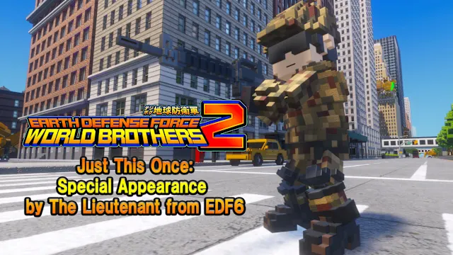 "Additional Character" Just This Once: Special Appearance by The Lieutenant from EDF6