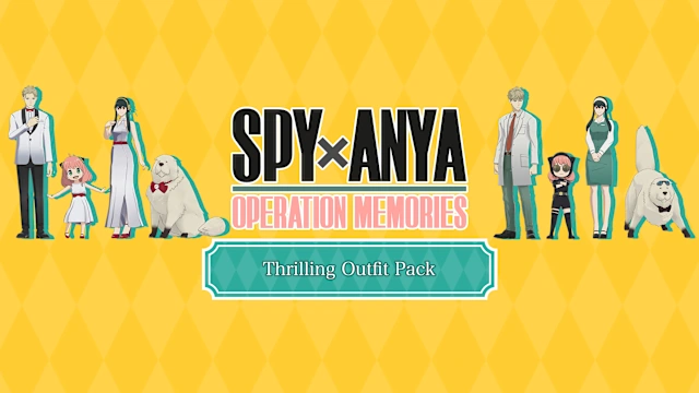 SPY×ANYA: Operation Memories - Thrilling Outfit Pack