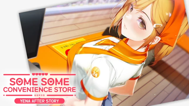 Some Some Convenience Store - Yena After Story