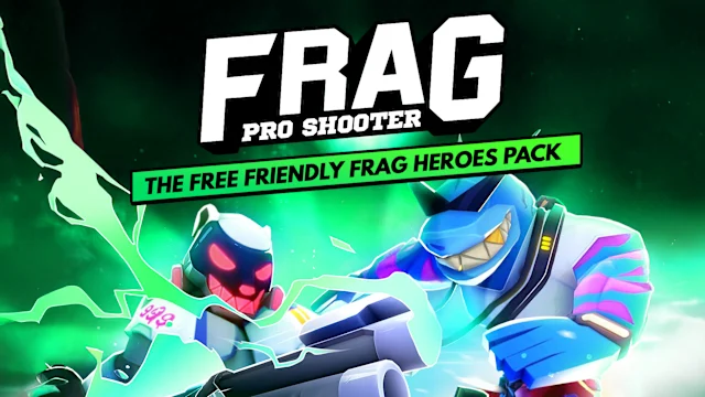 FRAG: The Free Friendly Frag Heroes Pack