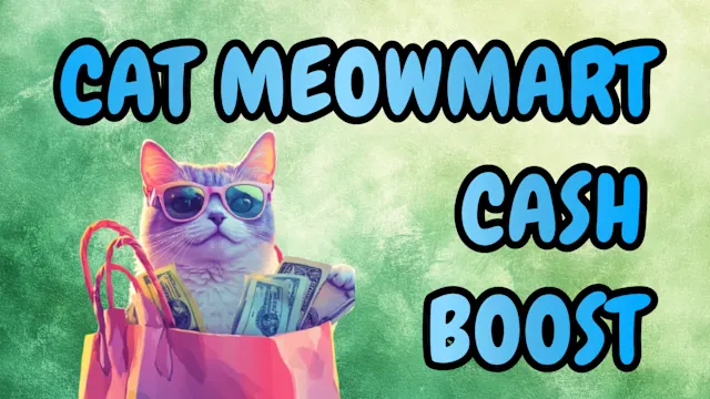 Cat MeowMart: Cash Boost
