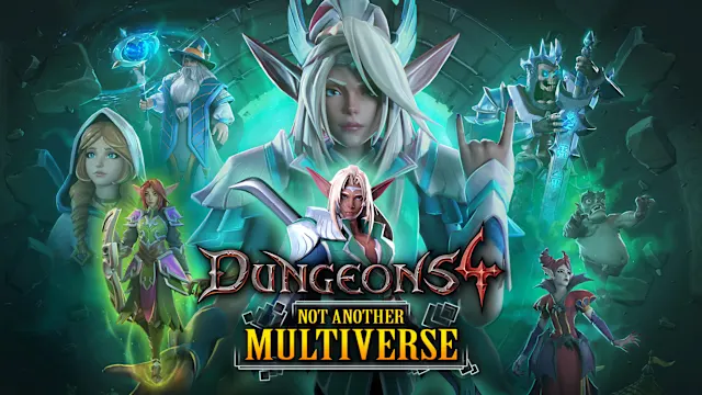 Dungeons 4 - Not Another Multiverse
