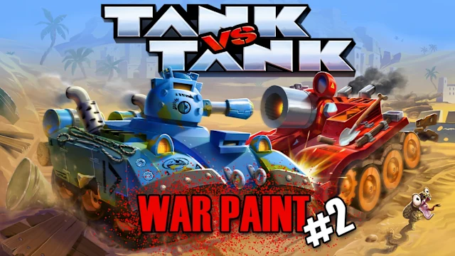 Tank vs Tank: War Paint #2