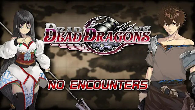 No Encounters - Dead Dragons