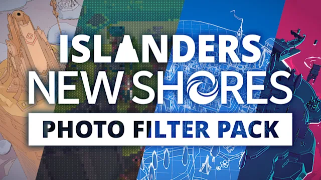 ISLANDERS: New Shores - Photo Filter Pack